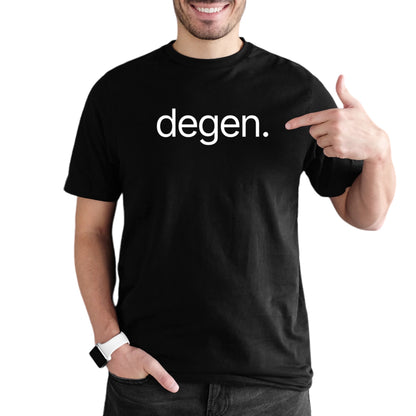 degen. T-Shirt